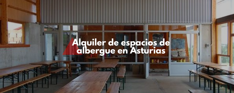 albergue para empresas Asturias