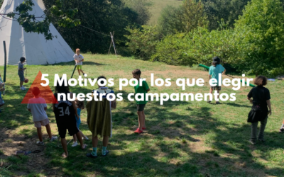 5 Motivos por los que elegir nuestros campamentos en julio y agosto en Asturias